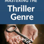 Mastering the Thriller Genre